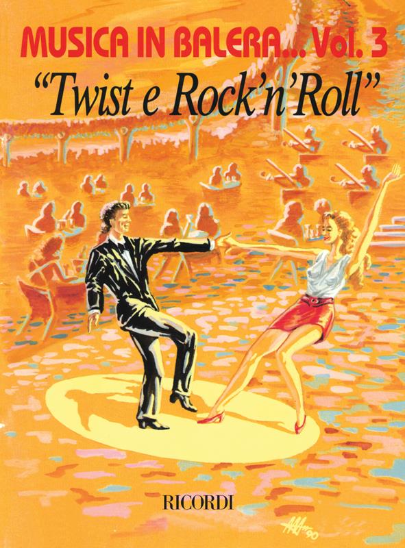 Musica In Balera Volume 3: Twist E Rock
